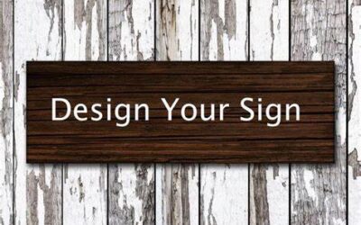 Creating Custom Signs for Your New Business